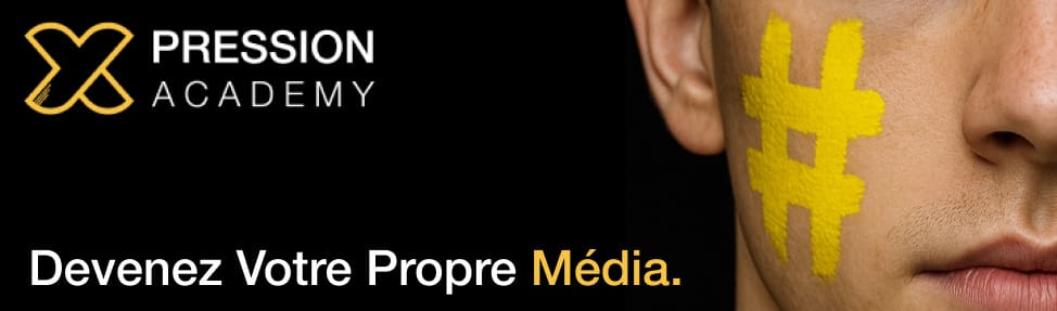 X-Pression Academy - Devenez Votre Propre Media